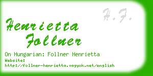 henrietta follner business card